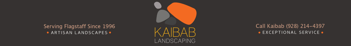 Kaibab Landscaping Flagstaff - Landscape Company